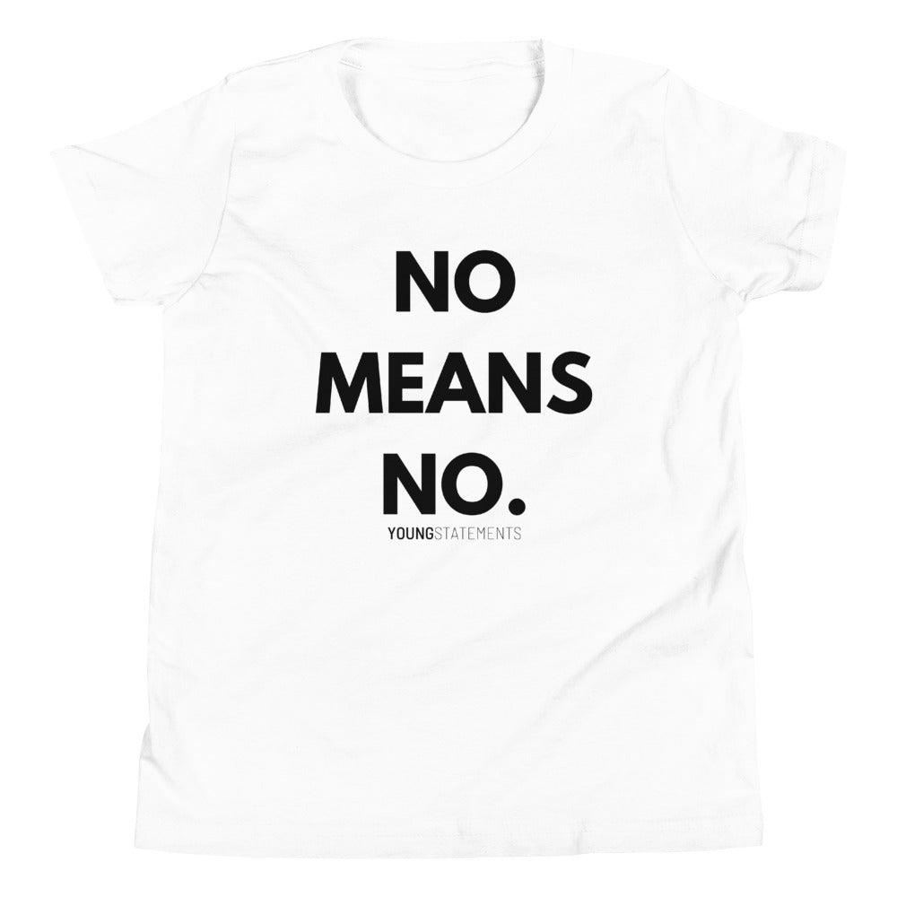No means no. - Young Statements