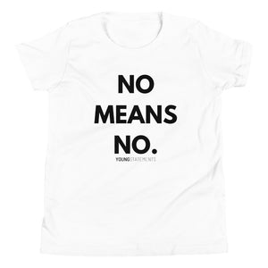 No means no. - Young Statements