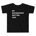My boundaries matter, too. - Young Statements