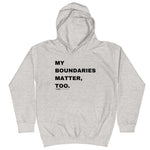 My boundaries matter, too. - Young Statements