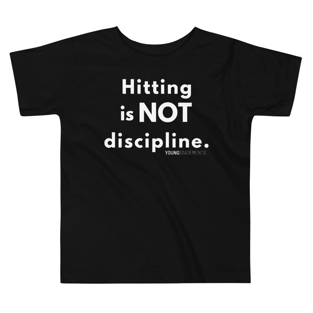 Hitting is NOT discipline. - Young Statements